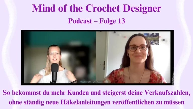 Ein Vorschaubild, das Häkeldesignerin und Podcasthost Christina Hadderingh und Häkelübersetzerin und Podcastgast Maureen Reinemer zeigt.