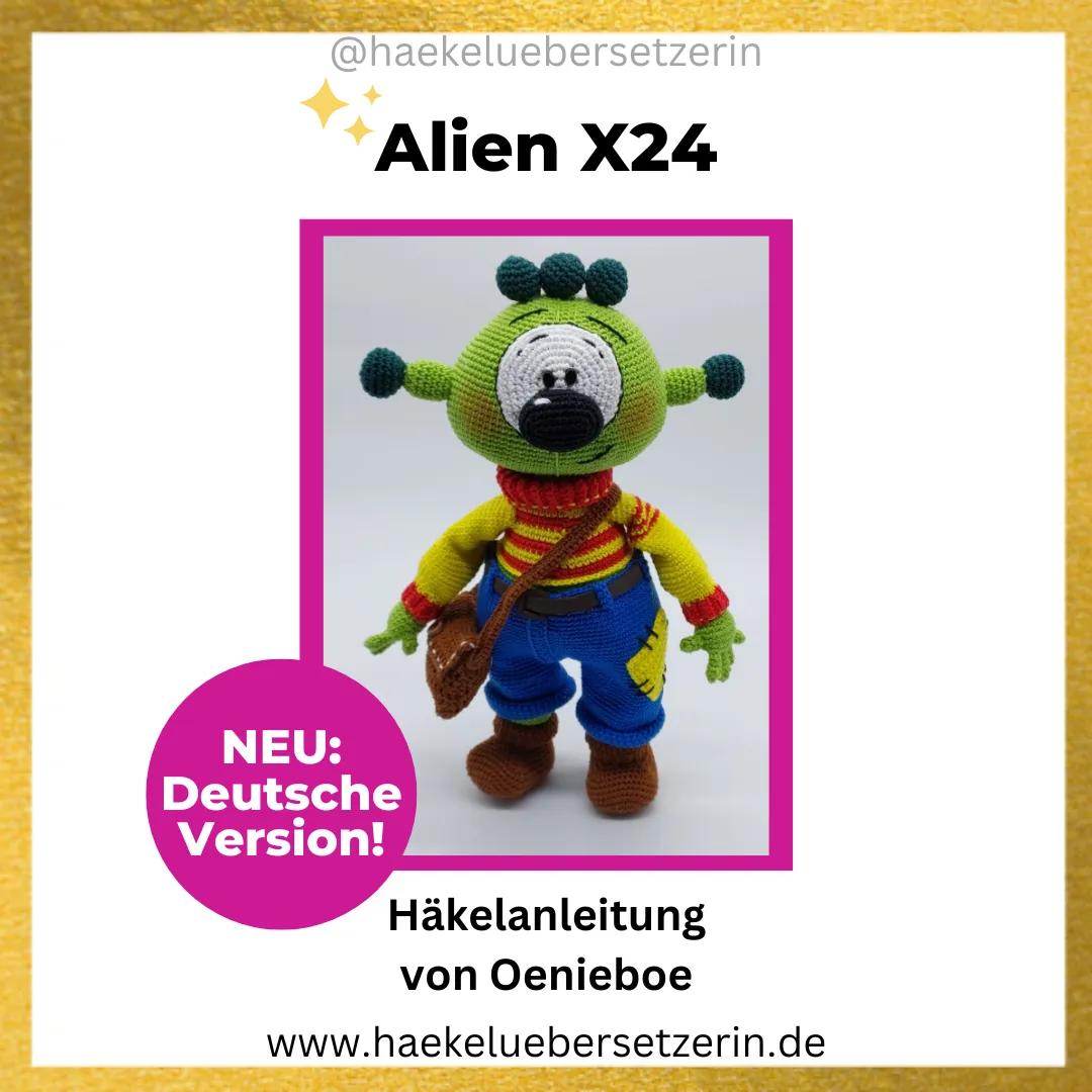 Ein Bild, das die Alien X24 Amigurumi Häkelanleitung von Oenieboe zeigt.