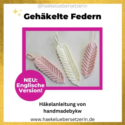 Ein Bild, das die Feder Lesezeichen Häkelanleitung von HandmadebyKW zeigt.