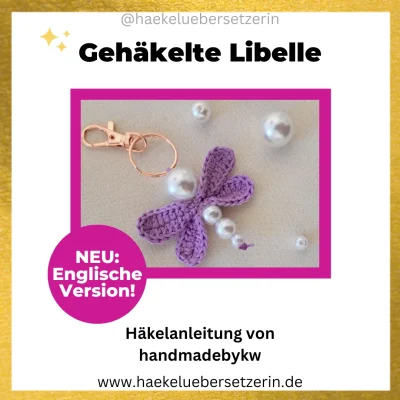 Ein Bild, das die Libelle Anhänger Häkelanleitung von HandmadebyKW zeigt.