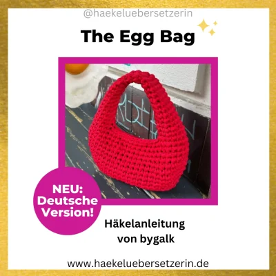 Ein Bild, das die The Egg Bag Häkelanleitung von Bygalk zeigt.